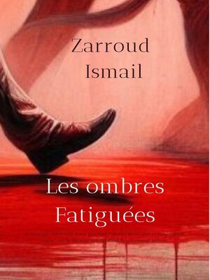 cover image of Les Ombres Fatiguées